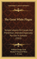 Great White Plague