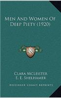 Men And Women Of Deep Piety (1920)