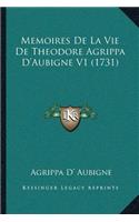 Memoires De La Vie De Theodore Agrippa D'Aubigne V1 (1731)