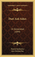Dust And Ashes
