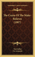 Cruise Of The Make-Believes (1907)