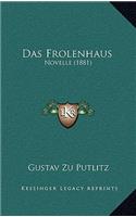 Frolenhaus