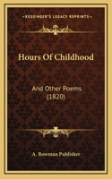 Hours Of Childhood: And Other Poems (1820)
