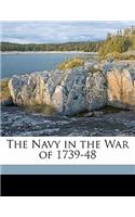 The Navy in the War of 1739-48 Volume 2