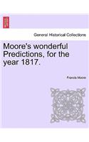 Moore's Wonderful Predictions, for the Year 1817.: (English)