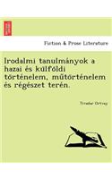 Irodalmi Tanulma Nyok a Hazai E S Ku Lfo LDI to Rte Nelem, Mu to Rte Nelem E S Re GE Szet Tere N.