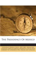 Presidency of Mexico