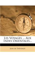 Les Voyages ... Aux Indes Orientales...