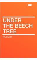 Under the Beech Tree