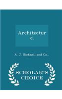 Architecture. - Scholar's Choice Edition
