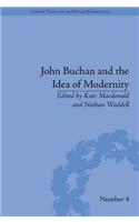 John Buchan and the Idea of Modernity