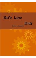 Safe Lane Ends