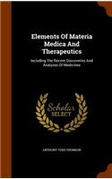 Elements Of Materia Medica And Therapeutics