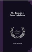 The Triangle of Terror in Belgium