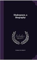Shakspeare, a Biography