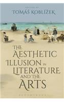 Aesthetic Illusion in Literature and the Arts