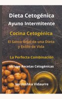 Dieta Cetogénica Ayuno Intermitente