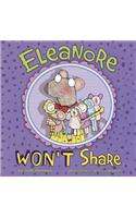 Eleanore Won't Share