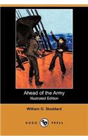 Ahead of the Army (Illustrated Edition) (Dodo Press)