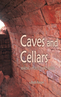 Caves and Cellars: Making a Place in Oklahoma