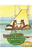 Peter and Lil's Summer Day Adventure: (English)
