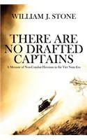 There Are No Drafted Captains