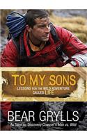 To My Sons