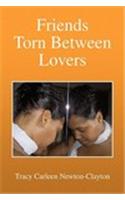 Friends Torn Between Lovers
