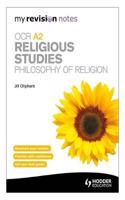 My Revision Notes: OCR A2 Religious Studies: Philosophy of Religion