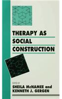 Therapy as Social Construction