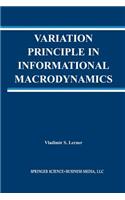 Variation Principle in Informational Macrodynamics
