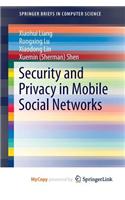 Security and Privacy in Mobile Social Networks