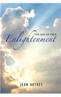 Age of True Enlightenment