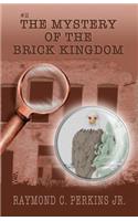 Mystery of the Brick Kingdom