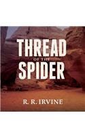 Thread of the Spider Lib/E: Library Edition