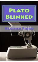 Plato Blinked: (English)