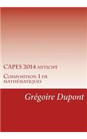Capes 2014 Anticipe: Composition 1 de Mathematiques
