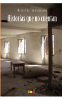 Historias que no cuentan