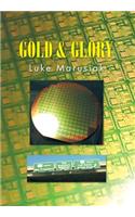 Gold & Glory