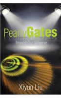 Pearly Gates Beyond Our Universe