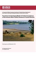 Procedures for Developing Models to Predict Exceedances of Recreational Water-Quality Standards at Coastal Beaches