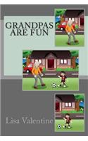 Grandpas Are Fun