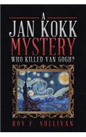 A Jan Kokk Mystery