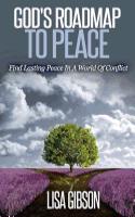 God's Roadmap To Peace