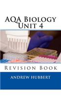 AQA Biology Unit 4