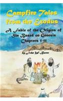 Campfire Tales from the Exodus