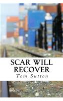 Scar Will Recover