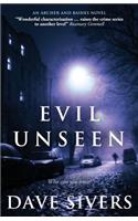 Evil Unseen