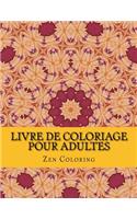 Livre De Coloriage Pour Adultes: Relaxation Profonde(2 Le Livre de Coloriage Adulte de Mandala)