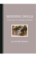 Minding Dolls: An Exercise in Archetype and Ideal